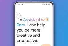 Assistant with Bard ظاهراً تمام قابلیت‌های دستیار سنتی گوگل را نخواهد داشت