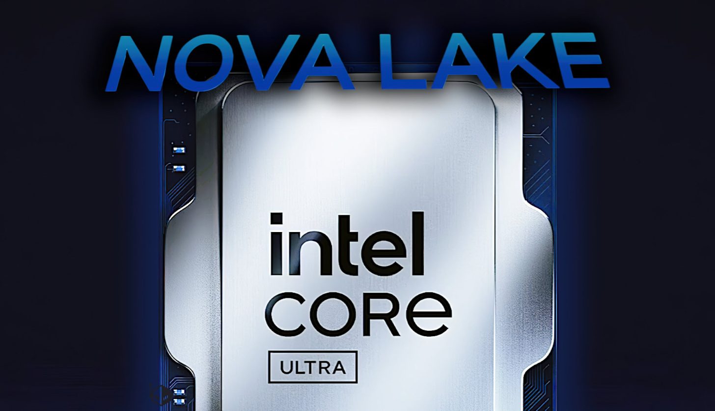 پردازنده‌های دسکتاپ Nova Lake اینتل ارتقا عملکرد چشمگیری را ارائه می‌دهند