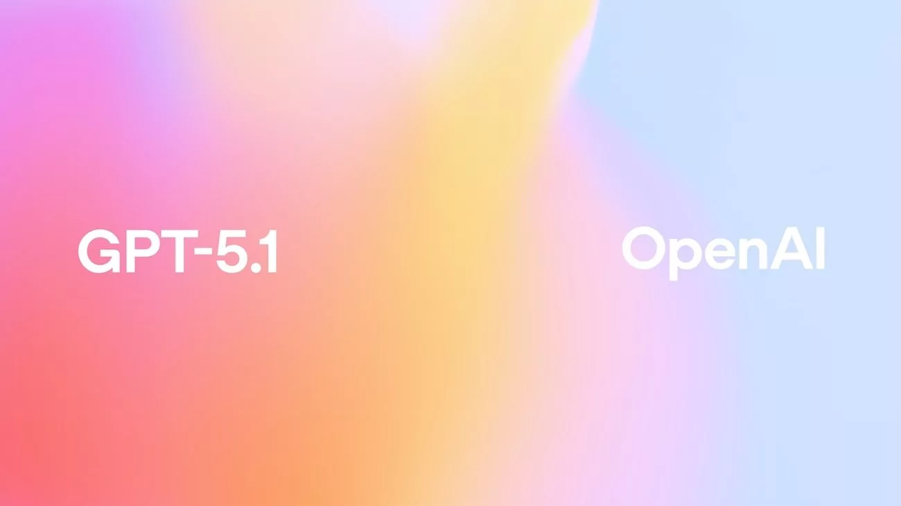 OpenAI مدل GPT-5.1 را منتشر کرد؛ صمیمیتر و باهوشتر از مدل قبل
