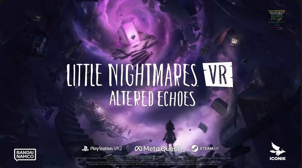 تاریخ عرضه بازی Little Nightmares VR: Altered Echoes مشخص شد