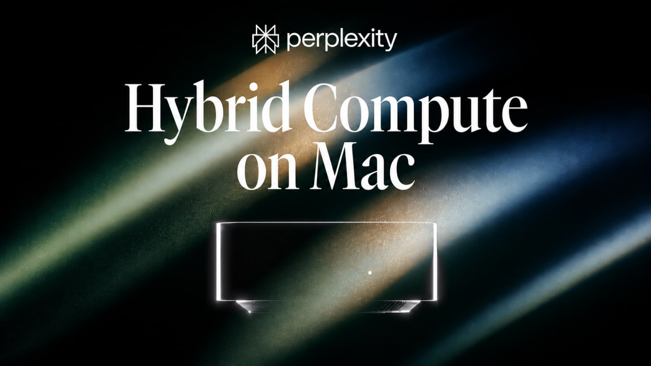 پرپلکسیتی از Hybrid Compute پرده برداشت؛ تقسیم وظایف بین مدلهای ابری و محلی